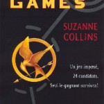 Chronique : Hunger Games – Tome 1