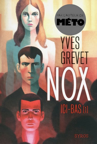Nox - tome 1
