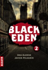 Black Eden - tome 2