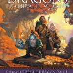 Actualité éditoriale : Lancedragon – Tome 1 – Dragons d’un crépuscule d’automne Nouvelle traduction chez Milady !