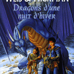 Chronique : Lancedragon – Tome 2 – Dragons d’une nuit d’hiver