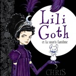 Chronique Jeunesse : Lili Goth et la souris fantôme
