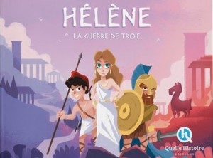 Hélène Quelle Histoire