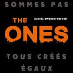 Chronique : The Ones – Tome 1