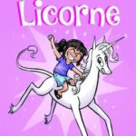 Chronique bd jeunesse : Lucie et sa licorne