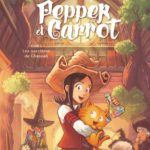 Chronique bd jeunesse : Pepper et Carrot – Tome 2 – Les sorcières de Chaosah
