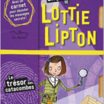 Chronique Jeunesse : Les enquêtes de Lottie Lipton