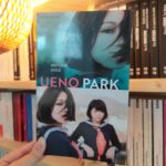 Chronique ado : Ueno Park