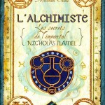 Chronique : Les secrets de l’immortel Nicolas Flamel – Tome 1 – L’alchimiste