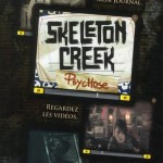 Chronique : Skeleton Creek – tome 1 – Psychose