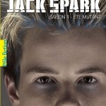 Chronique ado : Jack Spark – Tome 1 – Eté mutant