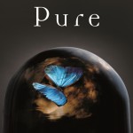 Chronique : Pure – tome 1