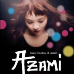 Chronique Jeunesse : Azami, le cœur en deux