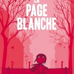 Chronique bd : La page blanche 