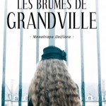 Chronique : Les Brumes de Grandville 