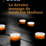 Chronique : Le dernier message de Sandrine Madison