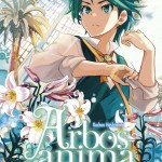 Chronique manga : Arbos Anima – Tome 1
