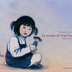 Chronique album jeunesse : La poupée de Ting-Ting