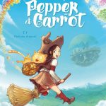 Chronique BD Jeunesse : Pepper et Carrot – Tome 1 – Potions d’envol