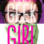 Chronique : Geek Girl – Hors-série – Être ou ne pas être