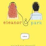 Chronique : Eleanor & Park