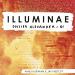 Chronique : Dossier Alexander – Tome 1 – Illuminae