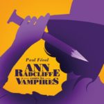 Chronique : Ann Radcliffe contre les vampires