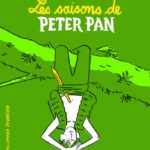 Chronique jeunesse : Les saisons de Peter Pan