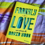 Chronique : Frankly in love