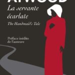 Chronique : La servante écarlate (The handmaid’s tale)